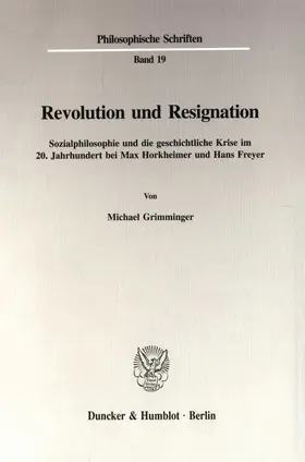 Grimminger | Revolution und Resignation. | E-Book | sack.de