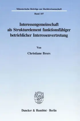 Brors |  Interessengemeinschaft als Strukturelement funktionsfähiger betrieblicher Interessenvertretung. | eBook | Sack Fachmedien