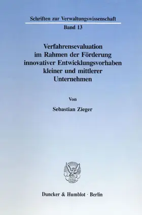 Zieger |  Verfahrensevaluation im Rahmen der Förderung innovativer Entwicklungsvorhaben kleiner und mittlerer Unternehmen. | eBook | Sack Fachmedien