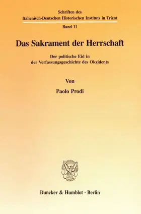 Prodi |  Das Sakrament der Herrschaft. | eBook | Sack Fachmedien