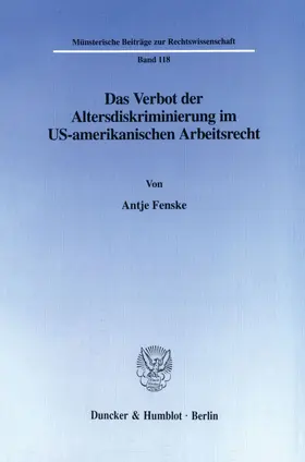 Fenske |  Das Verbot der Altersdiskriminierung im US-amerikanischen Arbeitsrecht. | eBook | Sack Fachmedien