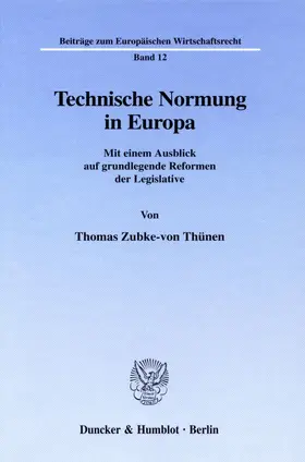 Zubke-von Thünen | Technische Normung in Europa. | E-Book | sack.de