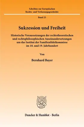 Bayer |  Sukzession und Freiheit. | eBook | Sack Fachmedien