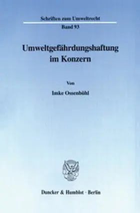 Ossenbühl |  Umweltgefährdungshaftung im Konzern. | eBook | Sack Fachmedien