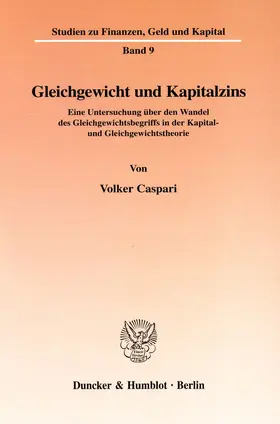 Caspari |  Gleichgewicht und Kapitalzins | eBook | Sack Fachmedien