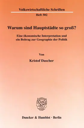 Dascher |  Warum sind Hauptstädte so groß? | eBook | Sack Fachmedien