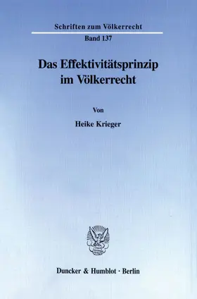 Krieger |  Das Effektivitätsprinzip im Völkerrecht. | eBook | Sack Fachmedien