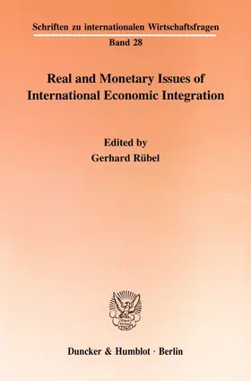Rübel | Real and Monetary Issues of International Economic Integration | E-Book | sack.de