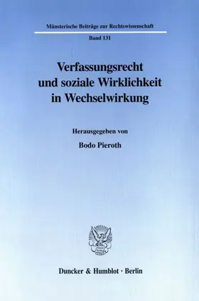 Pieroth |  Verfassungsrecht und soziale Wirklichkeit in Wechselwirkung. | eBook | Sack Fachmedien