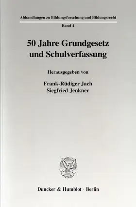 Jach / Jenkner |  50 Jahre Grundgesetz und Schulverfassung. | eBook | Sack Fachmedien