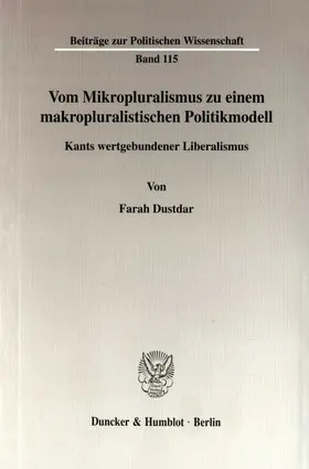Dustdar |  Vom Mikropluralismus zu einem makropluralistischen Politikmodell. | eBook | Sack Fachmedien