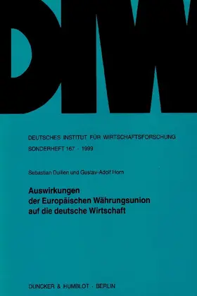 Dullien / Horn |  Auswirkungen der Europäischen Währungsunion auf die deutsche Wirtschaft | eBook | Sack Fachmedien
