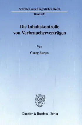 Borges |  Die Inhaltskontrolle von Verbraucherverträgen. | eBook | Sack Fachmedien