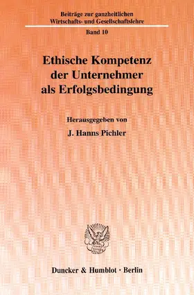 Pichler |  Ethische Kompetenz der Unternehmer als Erfolgsbedingung | eBook | Sack Fachmedien