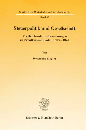 Siegert |  Steuerpolitik und Gesellschaft. | eBook | Sack Fachmedien