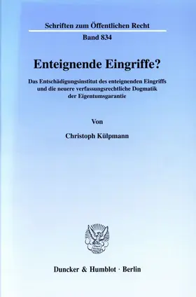 Külpmann |  Enteignende Eingriffe? | eBook | Sack Fachmedien