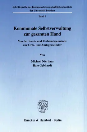 Nierhaus / Gebhardt |  Kommunale Selbstverwaltung zur gesamten Hand. | eBook | Sack Fachmedien