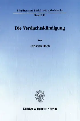 Hoefs | Die Verdachtskündigung. | E-Book | sack.de