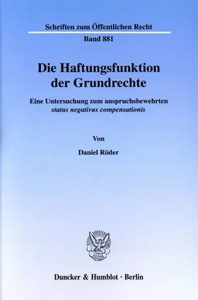 Röder |  Die Haftungsfunktion der Grundrechte. | eBook | Sack Fachmedien