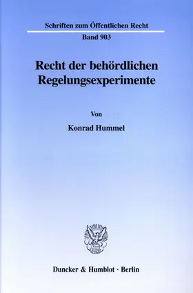 Hummel | Recht der behördlichen Regelungsexperimente. | E-Book | sack.de