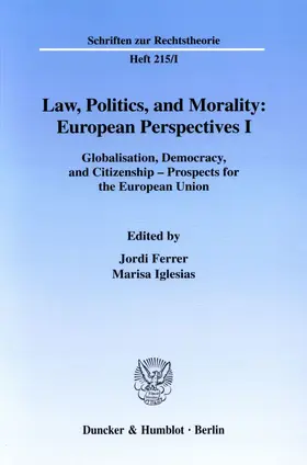 Ferrer Beltrán / Iglesias |  Law, Politics, and Morality: European Perspectives I. | eBook | Sack Fachmedien