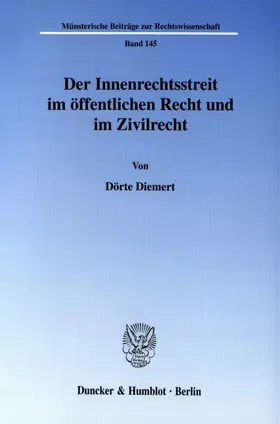 Diemert | Der Innenrechtsstreit im öffentlichen Recht und im Zivilrecht. | E-Book | sack.de