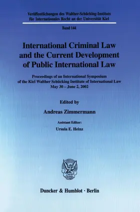 Zimmermann |  International Criminal Law and the Current Development of Public International Law. | eBook | Sack Fachmedien