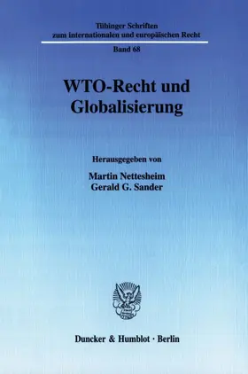 Nettesheim / Sander |  WTO-Recht und Globalisierung. | eBook | Sack Fachmedien