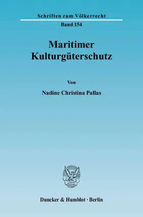 Pallas |  Maritimer Kulturgüterschutz | eBook | Sack Fachmedien