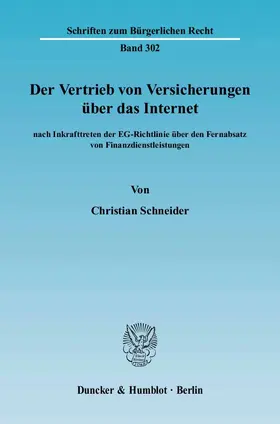 Schneider |  Der Vertrieb von Versicherungen über das Internet | eBook | Sack Fachmedien