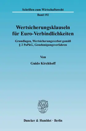 Kirchhoff |  Wertsicherungsklauseln für Euro-Verbindlichkeiten | eBook | Sack Fachmedien