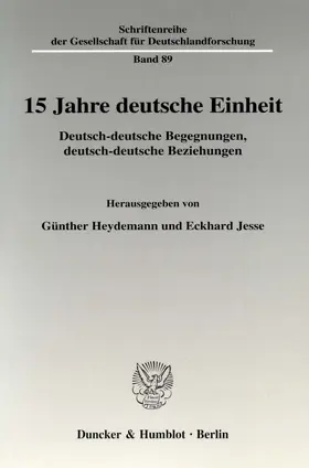 Heydemann / Jesse |  15 Jahre deutsche Einheit. | eBook | Sack Fachmedien