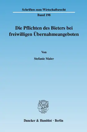 Maier |  Die Pflichten des Bieters bei freiwilligen Übernahmeangeboten | eBook | Sack Fachmedien