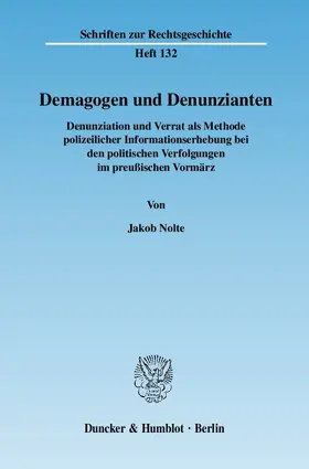 Nolte |  Demagogen und Denunzianten | eBook | Sack Fachmedien