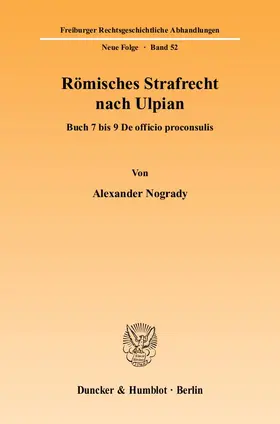 Nogrady |  Römisches Strafrecht nach Ulpian | eBook | Sack Fachmedien
