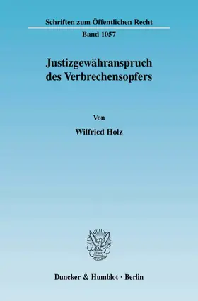 Holz |  Justizgewähranspruch des Verbrechensopfers | eBook | Sack Fachmedien