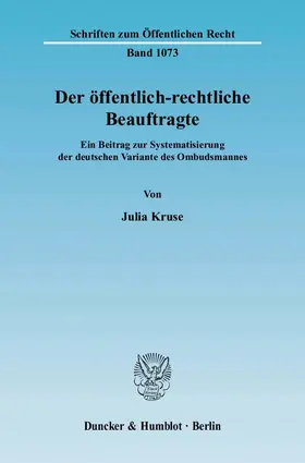 Kruse |  Der öffentlich-rechtliche Beauftragte | eBook | Sack Fachmedien