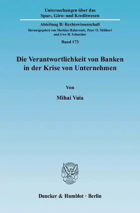 Vuia |  Die Verantwortlichkeit von Banken in der Krise von Unternehmen. | eBook | Sack Fachmedien
