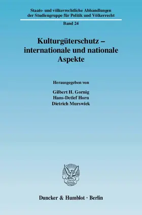 Gornig / Murswiek / Horn |  Kulturgüterschutz - internationale und nationale Aspekte | eBook | Sack Fachmedien