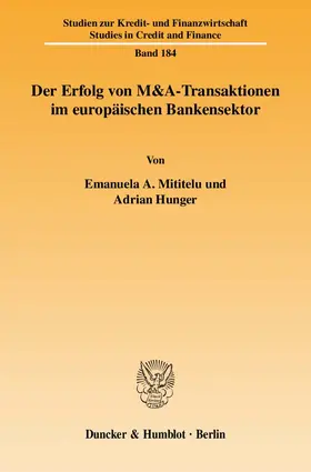 Mititelu / Hunger |  Der Erfolg von M&A-Transaktionen im europäischen Bankensektor. | eBook | Sack Fachmedien