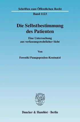 Panagopoulou-Koutnatzi |  Die Selbstbestimmung des Patienten. | eBook | Sack Fachmedien