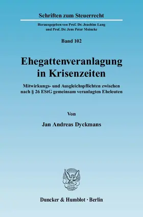 Dyckmans |  Ehegattenveranlagung in Krisenzeiten. | eBook | Sack Fachmedien