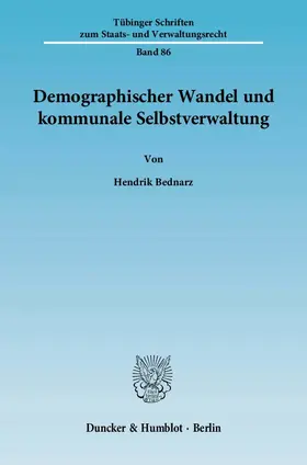 Bednarz |  Demographischer Wandel und kommunale Selbstverwaltung | eBook | Sack Fachmedien