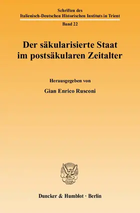 Rusconi |  Der säkularisierte Staat im postsäkularen Zeitalter. | eBook | Sack Fachmedien