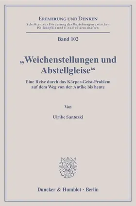 Santozki |  "Weichenstellungen und Abstellgleise". | eBook | Sack Fachmedien