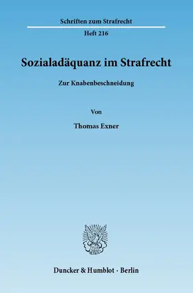 Exner |  Sozialadäquanz im Strafrecht | eBook | Sack Fachmedien