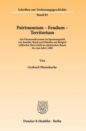 Pfannkuche | Patrimonium - Feudum - Territorium | E-Book | sack.de