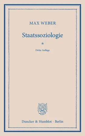 Weber / Winckelmann |  Staatssoziologie | eBook | Sack Fachmedien
