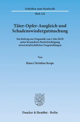 Kespe |  Täter-Opfer-Ausgleich und Schadenswiedergutmachung | eBook | Sack Fachmedien