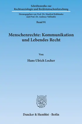 Locher |  Menschenrechte: Kommunikation und Lebendes Recht | eBook | Sack Fachmedien